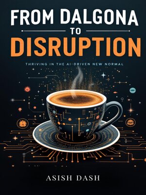 cover image of From Dalgona to Disruption